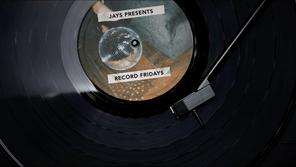 JAYS Presents: Record Fridays